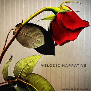 Melodic Narrative(Bonus Track) (Explicit)