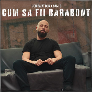 Cum să fii bagabont (Explicit)