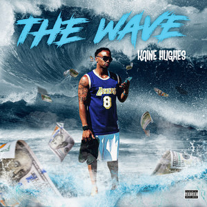 The Wave (Explicit)