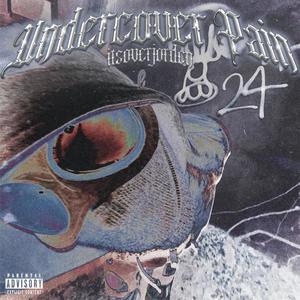 Undercover Pain (Explicit)