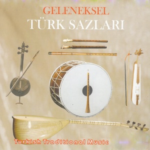 Geleneksel Türk Sazları