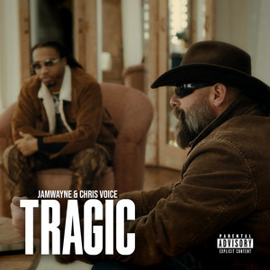 Tragic (Explicit)