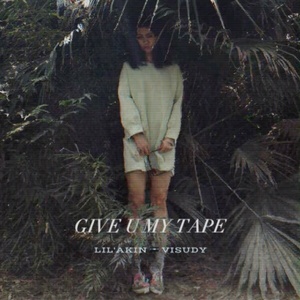 GIVE U MY TAPE