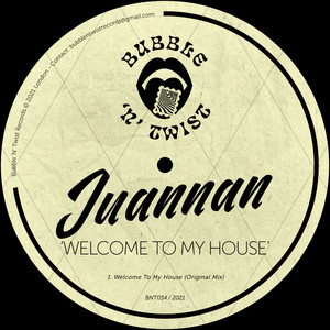 Welcome To My House (Original Mix)