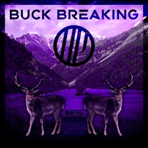 Buck Breaking (Explicit)
