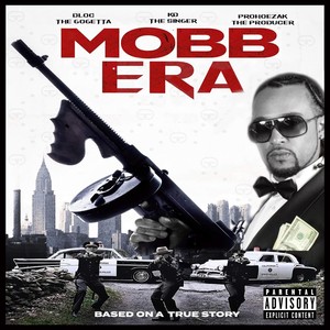 Mobb Era (Explicit)