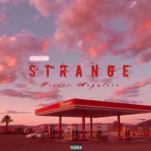 Strange (Explicit)