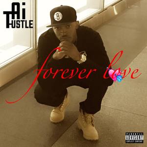 Forever Love (Explicit)