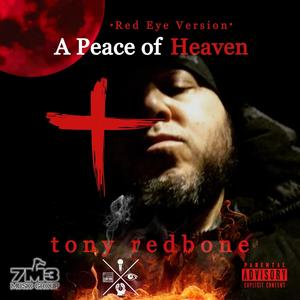 A Peace of Heaven (Red Eye Version) [Explicit]