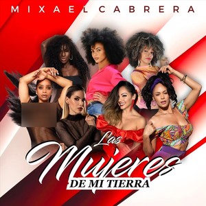 Las Mujeres de Mi Tierra