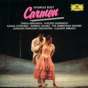 Carmen, WD 31 - Act I - Duet and Chorus. Regardez donc cette petite (卡门，作品31 - 第一幕：瞧这位小姑娘)