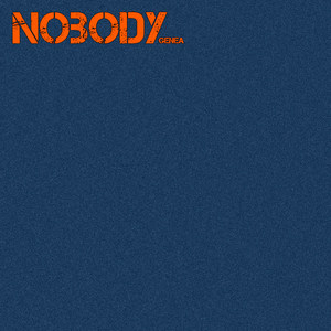 Nobody (Explicit)