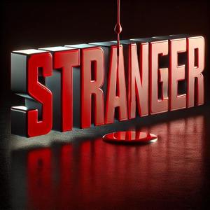 STRANGER