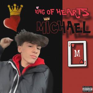 King Of Hearts (Explicit)