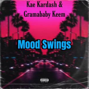 Mood Swings (Explicit)