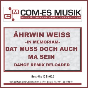 Dat muss doch auch ma sein (Wenn dich dain Mäusken baisst) [Dance Remix Reloaded]