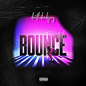 Bounce (freestyle) (Explicit)