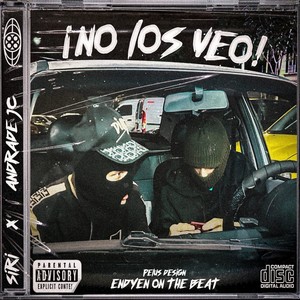No Los Veo (Explicit)