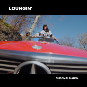 Loungin' (feat. Bianny) [Explicit]