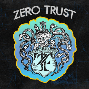 Zero Trust