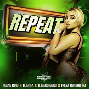 Repeat (Explicit)