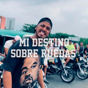 Mi destino sobre ruedas