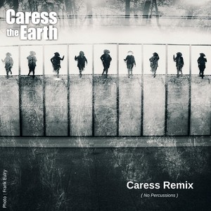 Caress (Remix) [No Percussions]