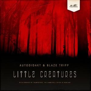 Little Creatures (Dunjinz Remix)