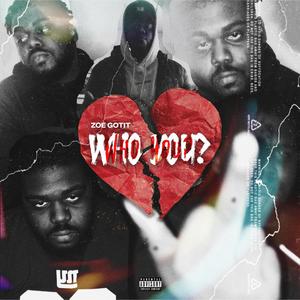 Who You (Explicit)