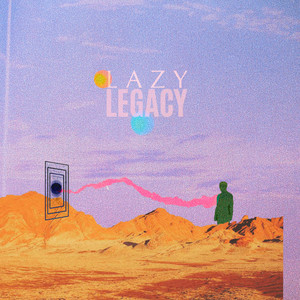 Lazy Legacy