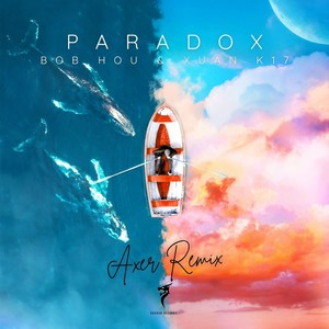 Paradox (Axer Remix)