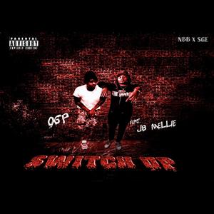 Switched up (feat. JB Mellie) (Explicit)
