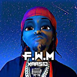 F.W.M (Explicit)