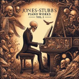 Jones-Stubbs Piano Works Vol.1