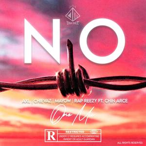 No (feat. Chin Arce) [Explicit]