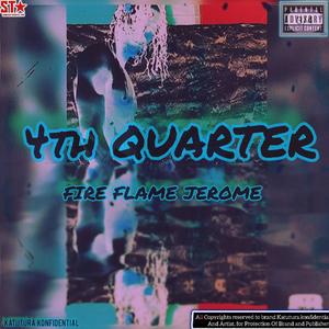 4th Quarter (Explicit)