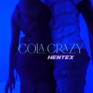 Cola Crazy (Explicit)