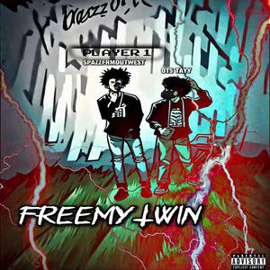 Free My Twin (Explicit)
