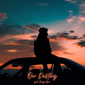 Our Destiny (feat. Sergi Yaro)