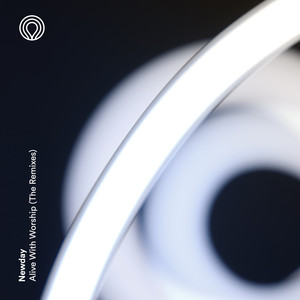 Alive with Worship (Chris Howland Remix)