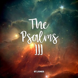 The Psalms III