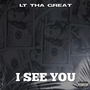 I See You (Explicit)