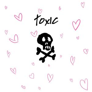 toxic (feat. GregVK)