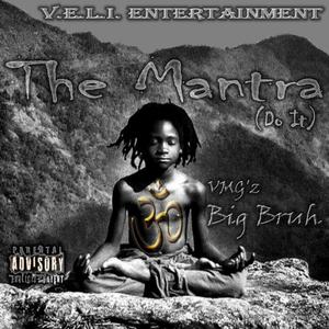 The Mantra (Do It) [Explicit]