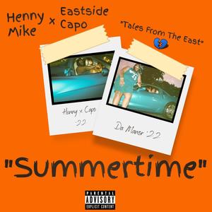 Summertime (feat. Eastside Capo) [Explicit]