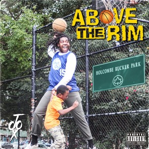 Above the Rim (Explicit)