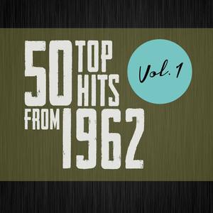 50 Top Hits from 1962, Vol. 2