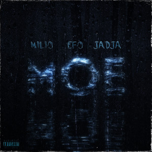 Moe (Explicit)
