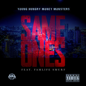 Same Ones (Explicit)