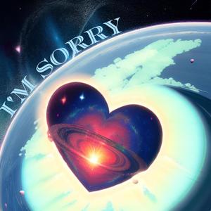 I'm Sorry (feat. ZEPHRAPS)